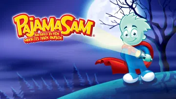 睡衣山姆：天黑的时候不需要躲在外面|Pajama Sam: 封面
