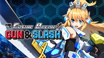 超时空战记Gun & Slash|CosmicBreak G封面