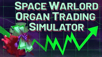 太空军阀器官交易模拟器|Space Warlord Orga封面