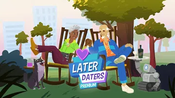 黄昏恋：高级版|Later Daters: Premium封面