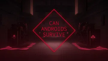 机器人能生存下来吗|Can Androids Survive封面