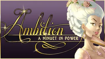 野心：权力的小步舞曲|Ambition: A Minuet in Power封面