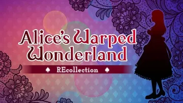 扭曲之地的爱丽丝：回忆|Alice’s Warped Won封面