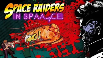 太空劫掠者|太空突击者|Space Raiders in S封面