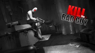 干掉坏人|Kill the Bad Guy封面
