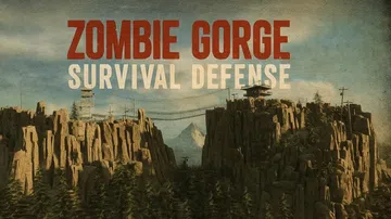 僵尸峡谷：生存防御|Zombie Gorge: Surviv封面