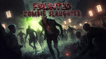 恐怖僵尸屠夫|鬼魂僵尸屠宰|Haunted Zombie S封面