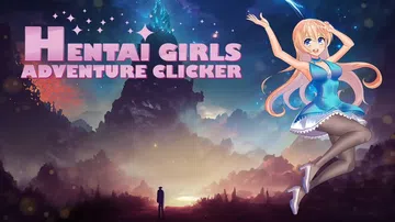 动漫女孩：冒险点击|Hentai Girls: Advent封面