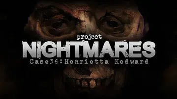 梦魇计划案例36：亨丽埃塔·凯德华|Project Nigh封面