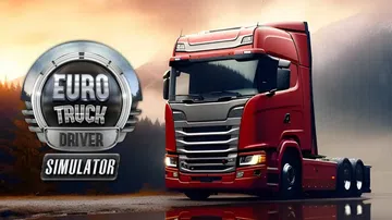 欧洲货车司机模拟器|Euro Truck Driver Si封面