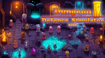 地牢防御模拟器2024|Dungeon Defence Si封面