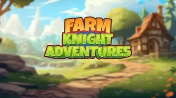 种田骑士冒险记|Farm Knight Adventures封面