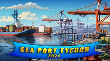 航运大亨2024|Sea Port Tycoon 2024封面