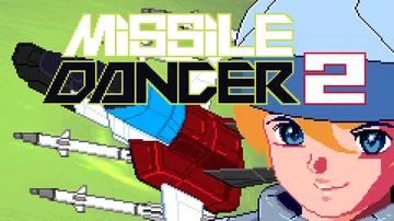 导弹舞者2|Missile Dancer 2封面