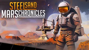 钢铁砂火星编年史：生存模拟器|Steel Sand Mars封面