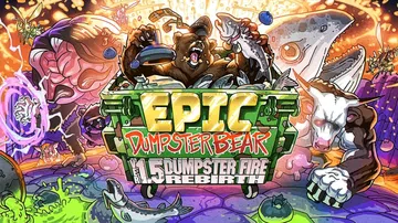 史诗垃圾箱之熊1.5DX：垃圾箱浴火重生|Epic Dump封面