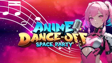 动漫舞蹈对决：太空派对|Anime Dance-Off: S封面