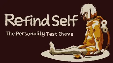 忆我：一个性格测试游戏|Refind Self: The P封面