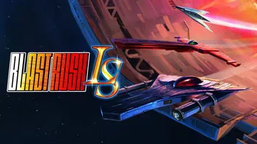 爆裂突袭LS|轰炸突袭LS|Blast Rush LS封面