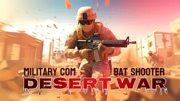 军事战斗射击沙漠战争|战术射手：沙漠战争|Military 封面