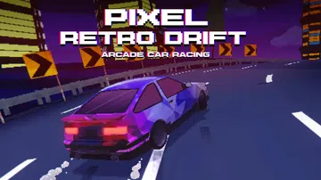 像素漂移：复古赛车|Pixel Retro Drift: A封面