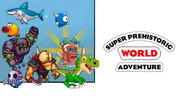 超级史前世界冒险|Super Prehistoric World Adventure封面