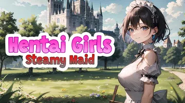 动漫女孩：蒸汽女仆|Hentai Girls: Steamy封面