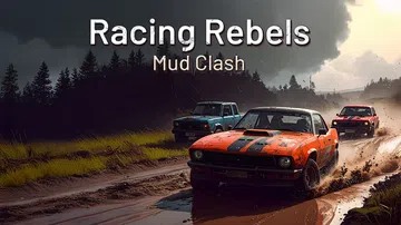 竞速叛军泥地冲突|Racing Rebels Mud Clash封面