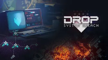掉落：系统漏洞|Drop: System Breach封面