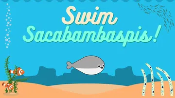 萨卡班快跑|Swim! Sacabambaspis封面