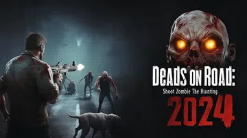 生死公路：僵尸猎杀2024|Deads On The Roa封面