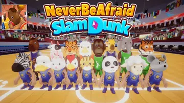 永不畏惧灌篮|Never Be Afraid Slam Du封面