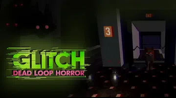 故障：恐怖死循环|Glitch: Dead Loop Hor封面