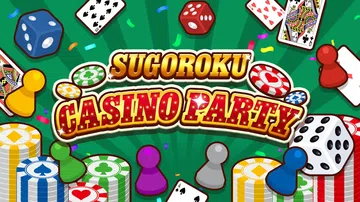 双六赌场派对|Sugoroku Casino Party封面