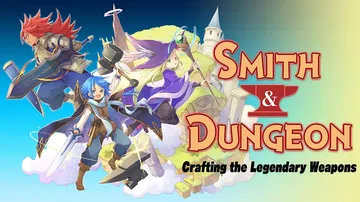 铁匠铺与地牢：锻造传奇武器|Smith & Dungeon:封面