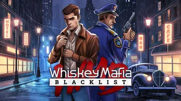 威士忌黑手党：黑名单|Whiskey Mafia: Blac封面