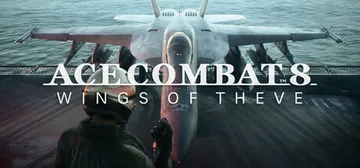 空战奇兵8 希孚之翼-虚拟机版 Build.25201480（ACE COMBAT 8 WINGS OF THEVE）免安装中文版封面