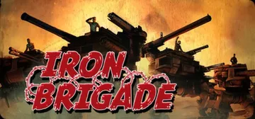 铁旅 铁旅自然通关存档 Build20150925（Iron Brigade）免安装中文版封面