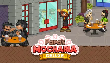 老爹摩卡咖啡店：豪华版|Papa's Mocharia De封面