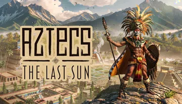 阿兹特克：最后的太阳|Aztecs: The Last Su封面