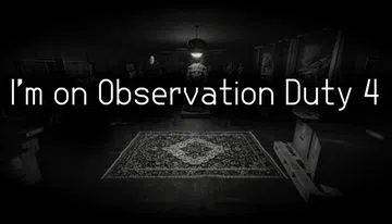 I'm on Observation Duty 4封面