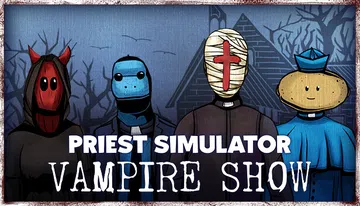 Priest Simulator: Vampire Show封面