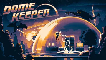 穹顶守护者|Dome Keeper封面