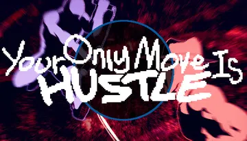 Your Only Move Is HUSTLE封面