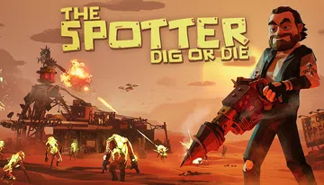 丧尸末世：地底全是财，挖宝造炮台|The Spotter: 封面