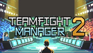 团战经理2|Teamfight Manager 2封面