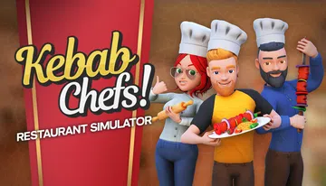 烤串大厨! 餐厅模拟器|Kebab Chefs! - Restaurant Simulator封面