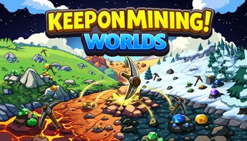 Keep on Mining! - Worlds封面