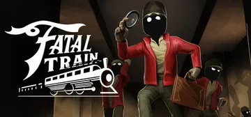致命列车 Build.25967757（Fatal Train）免安装中文版封面