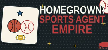体育经纪人大亨 Build.26078393（Homegrown Sports Agent Empire）免安装中文版封面
